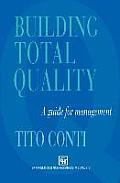 Building Total Quality: A Guide for Management