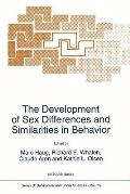 The Development of Sex Differences and Similarities in Behavior