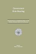 Government Risk-Bearing: Proceedings of a Conference Held at the Federal Reserve Bank of Cleveland, May 1991