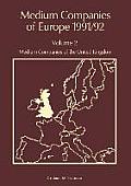 Medium Companies of Europe 1991/92: Volume 2: Medium Companies of the United Kingdom