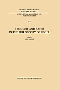 Thought and Faith in the Philosophy of Hegel