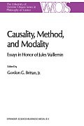 Causality, Method, and Modality: Essays in Honor of Jules Vuillemin