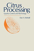 Citrus Processing: Quality Control and Technology