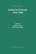 Industrial Policies After 2000