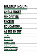 Measuring Up: Challenges Minorities Face in Educational Assessment