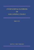 International Handbook of Educational Change: Part Two