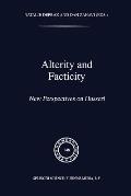Alterity and Facticity: New Perspectives on Husserl
