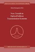New Trends in Optical Soliton Transmission Systems: Proceedings of the Symposium Held in Kyoto, Japan, 18-21 November 1997