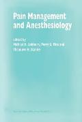 Pain Management and Anesthesiology: Papers Presented at the 43rd Annual Postgraduate Course in Anesthesiology, February 1998