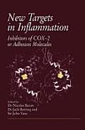 New Targets in Inflammation: Inhibitors of Cox-2 or Adhesion Molecules Proceedings of a Conference Held on April 15-16, 1996, in New Orleans, Usa,