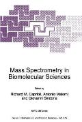 Mass Spectrometry in Biomolecular Sciences