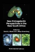 New Extragalactic Perspectives in the New South Africa: Proceedings of the International Conference on Cold Dust and Galaxy Morphology Held in Johan