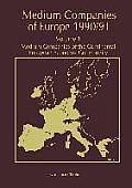 Medium Companies of Europe 1990/91: Volume 1 Medium Companies of the Continental European Economic Community