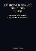 UK Business Finance Directory 1990/91: The Guide to Source of Corporate Finance in Britain