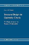 Structural Design Via Optimality Criteria: The Prager Approach to Structural Optimization