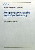 Anticipating and Assessing Health Care Technology: Potentials for Home Care Technology