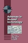 Advances in Mucosal Immunology: Proceedings of the Fifth International Congress of Mucosal Immunology