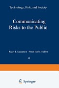 Communicating Risks to the Public: International Perspectives