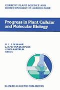 Progress in Plant Cellular and Molecular Biology: Proceedings of the Viith International Congress on Plant Tissue and Cell Culture, Amsterdam, the Net