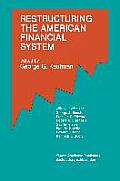 Restructuring the American Financial System