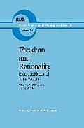 Freedom and Rationality: Essays in Honor of John Watkins from His Colleagues and Friends