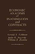 Economic Analysis of Information and Contracts: Essays in Honor of John E. Butterworth
