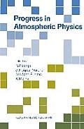 Progress in Atmospheric Physics: Proceedings of the 15th Annual Meeting on Atmospheric Studies by Optical Methods, Held in Granada, Spain, 6-11 Septem