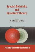 Special Relativity and Quantum Theory: A Collection of Papers on the Poincar? Group