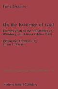 On the Existence of God: Lectures Given at the Universities of Wurzburg and Vienna (1868-1891)