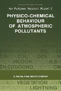 Physico-Chemical Behaviour of Atmospheric Pollutants: Proceedings of the Fourth European Symposium Held in Stresa, Italy, 23-25 September 1986