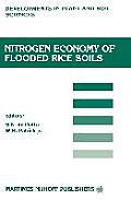 Nitrogen Economy of Flooded Rice Soils: Proceedings of a Symposium on the Nitrogen Economy of Flooded Rice Soils, Washington DC, 1983