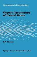 Organic Geochemistry of Natural Waters