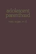 Adolescent Parenthood
