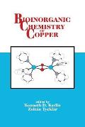 Bioinorganic Chemistry of Copper