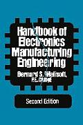 Handbook of Electronics Manufacturing Engineering