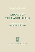 Aspects of the Hague Rules: A Comparative Study in English and French Law