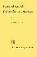 Bertrand Russell's Philosophy of Language
