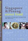 Singapore & Penang Street Food Cooking & Travelling in Singapore & Malasia