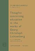 Thoughts Concerning Education in the Works of Georg Christoph Lichtenberg: An Introductory Study in Comparative Education