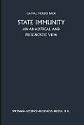 State Immunity: An Analytical and Prognostic View