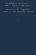 Yearbook of the European Convention on Human Rights / Annuaire de la Convention Europeenne Des Droits de l'Homme: The European Commission and European