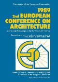 1989 2nd European Conference on Architecture: Science and Technology at the Service of Architecture