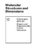 Molecular Structures and Dimensions: Bibliography 1979-80 Organic and Organometallic Crystal Structures