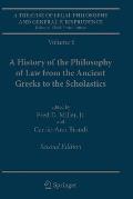 A Treatise of Legal Philosophy and General Jurisprudence: Volume 6: A History of the Philosophy of Law from the Ancient Greeks to the Scholastics