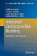 Integrated Catastrophe Risk Modeling: Supporting Policy Processes