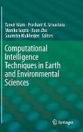 Computational Intelligence Techniques in Earth and Environmental Sciences