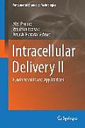 Intracellular Delivery II: Fundamentals and Applications
