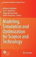 Modeling Simulation & Optimization for Science & Technology
