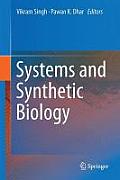 Systems and Synthetic Biology