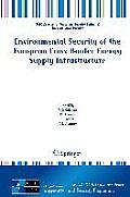 Environmental Security of the European Cross-Border Energy Supply Infrastructure